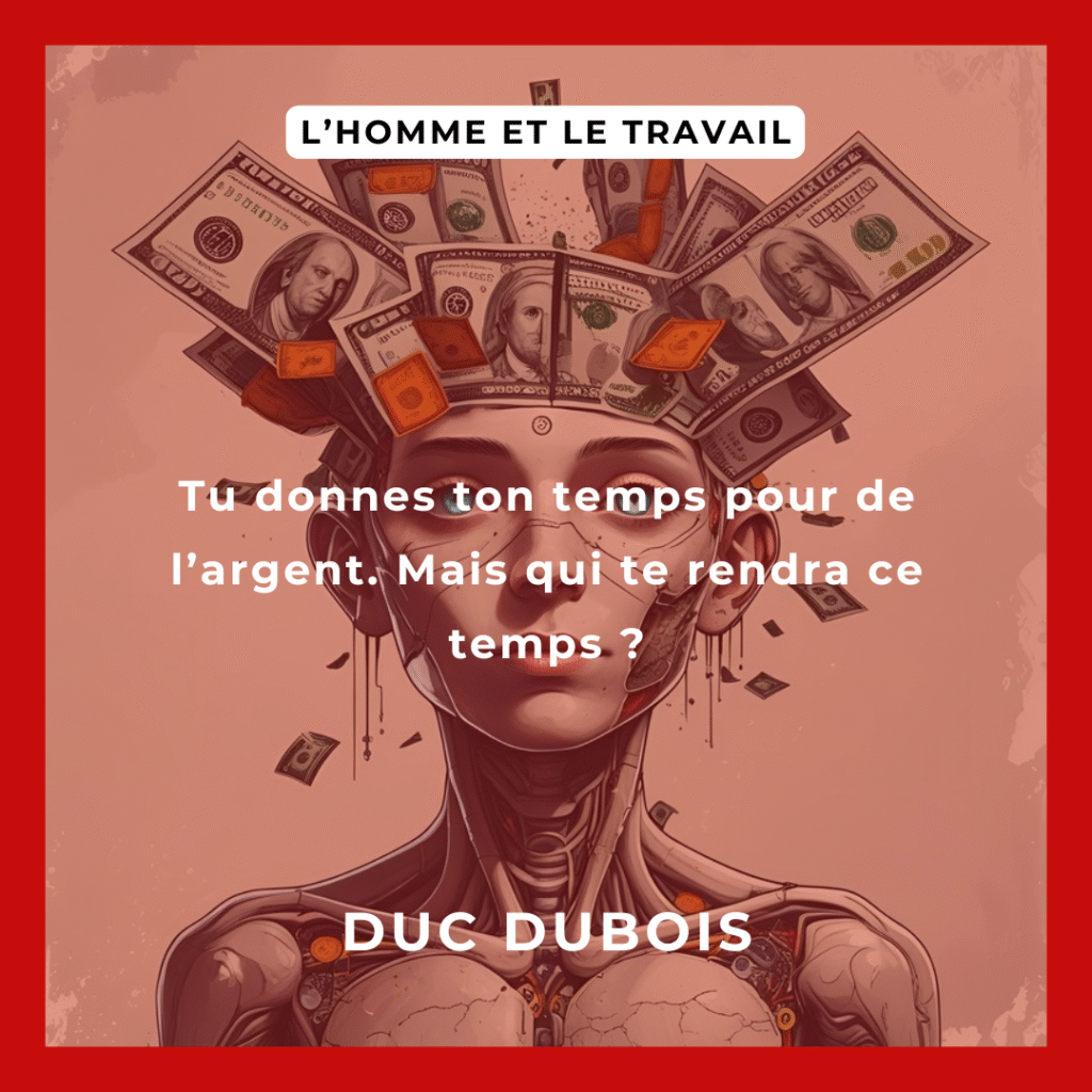 Le sacre des chaînes invisibles du labeur humain